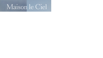 Maison le Ciel