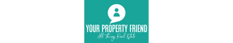 Your Property Friend - Real Estate Agency