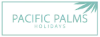 Property Manager - Real Estate Agent - Pacific Palms Holidays